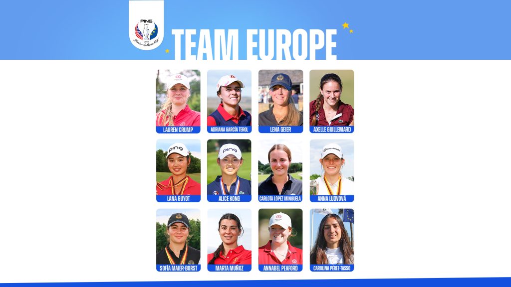 Team Europe confirmed FOR 2026 PING Junior Solheim Cup